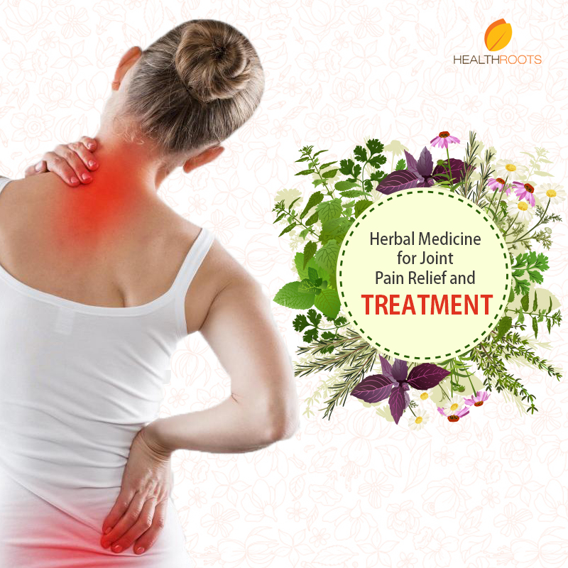 Herbal medicine for joint pain relief and treatment